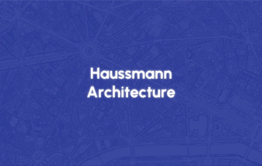 Haussmann Architecture