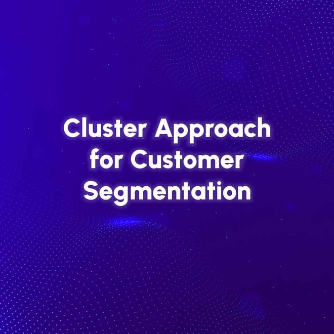 Image of: Customer Segmentation: Cluster Approach